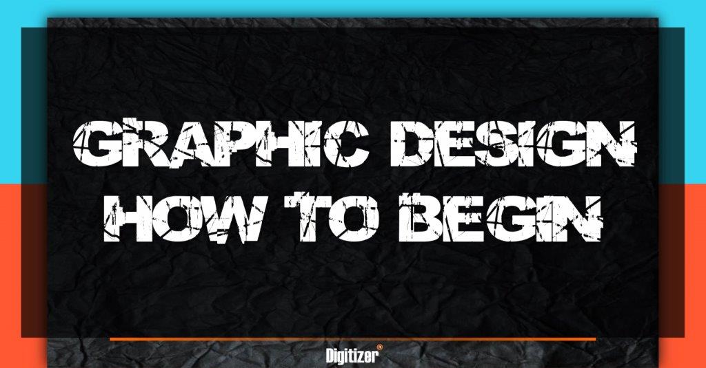 Graphic design, where to start?