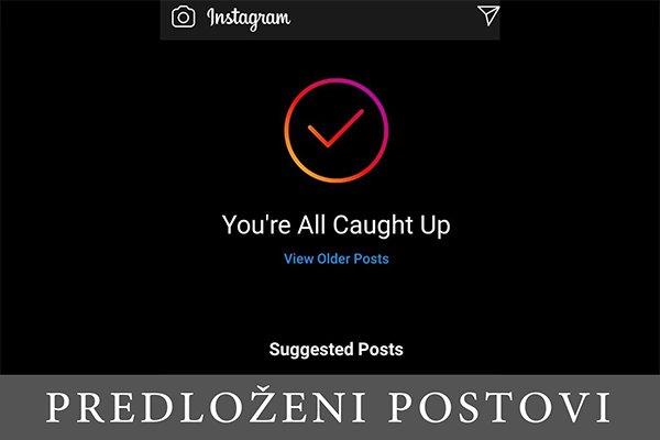 ekran iz Instagrama sa obaveštenjem da je pregledan sav sadžaj koji se prati na nalogu